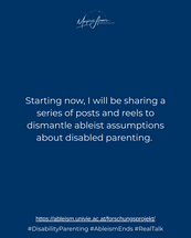 Starting now, I'm sharing a series of posts and reels to dismantle ableist assumptions about disabled parenting.